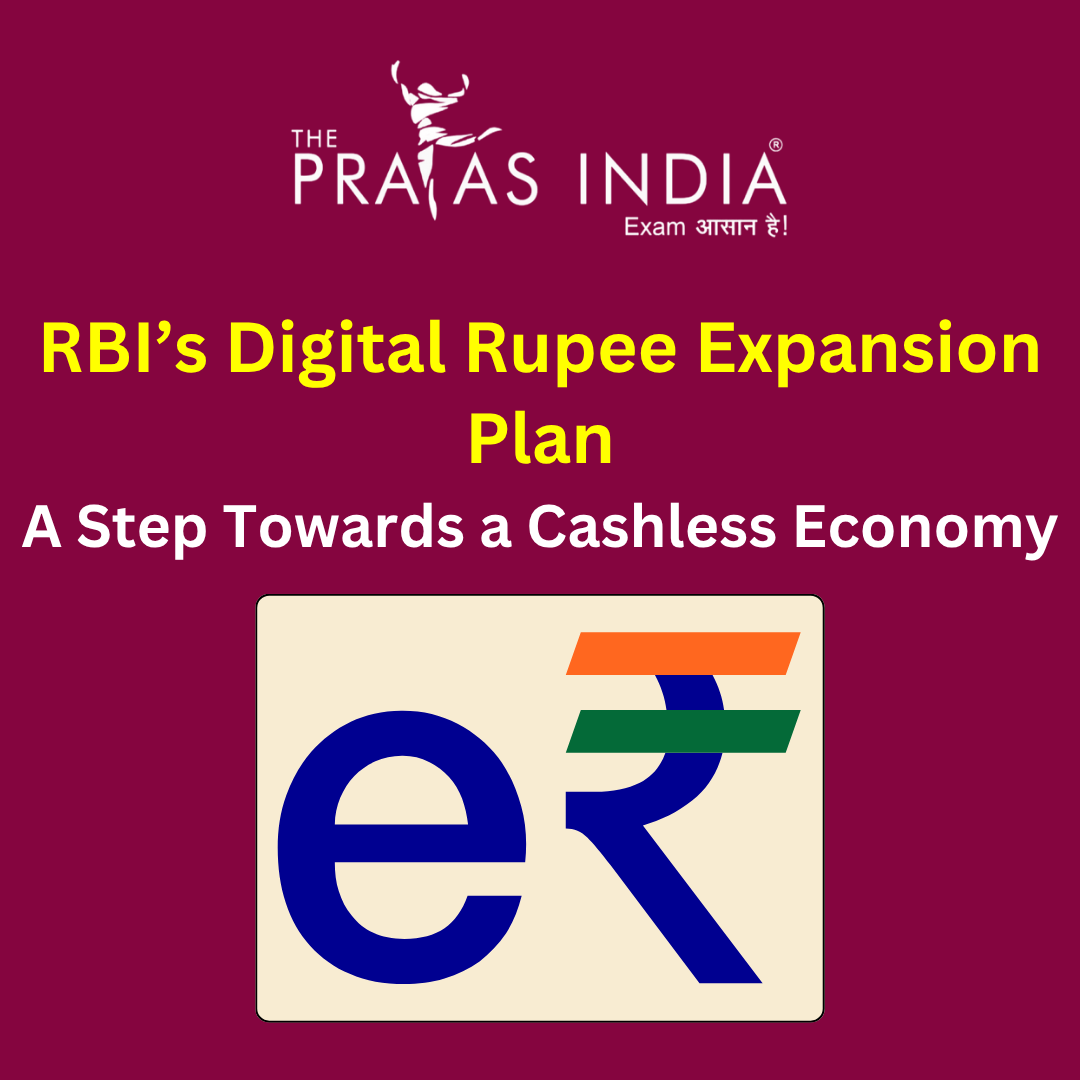 RBI’s Digital Rupee Expansion Plan