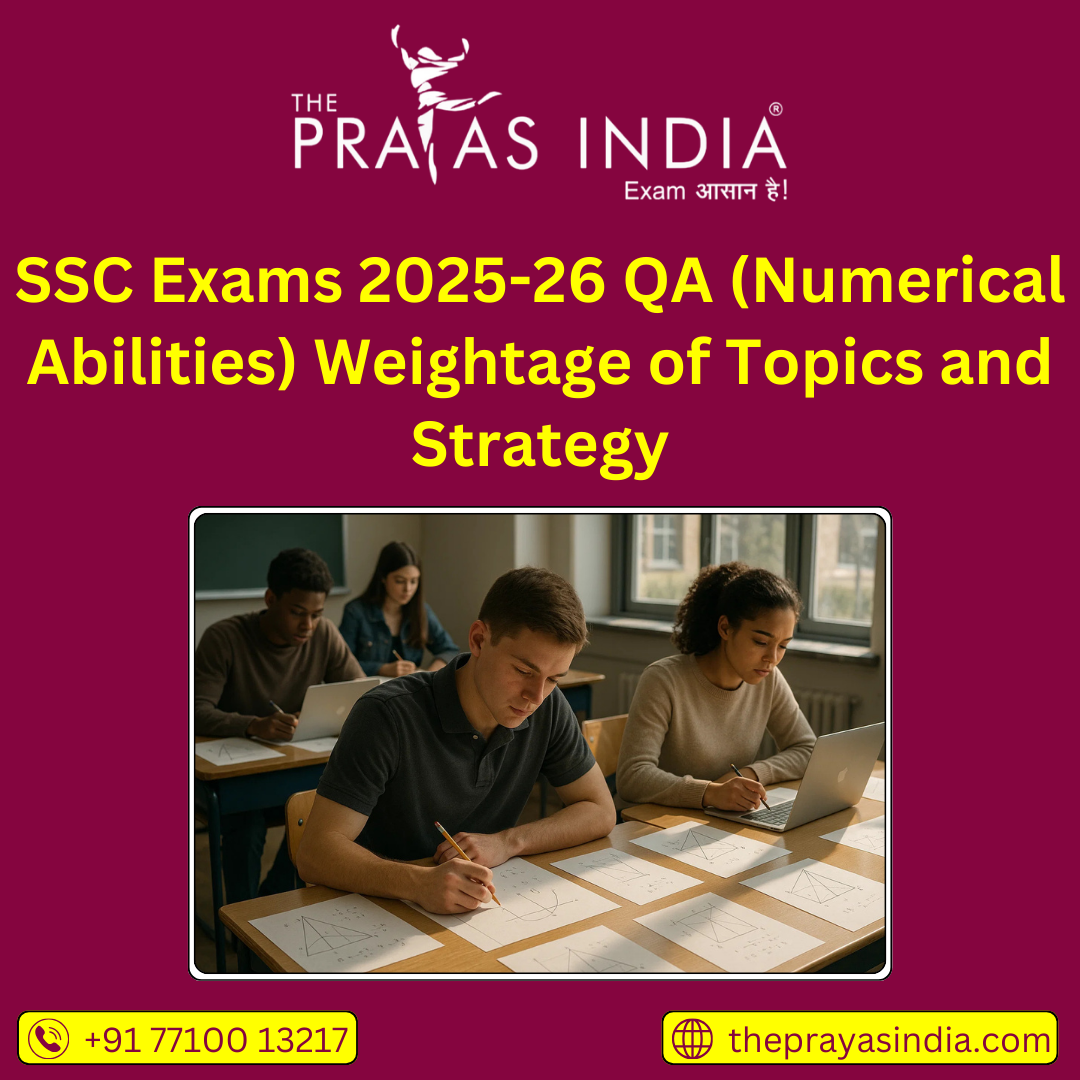 SSC Exams 2025-26 QA (Numerical Abilities) Weightage of Topics and Strategy