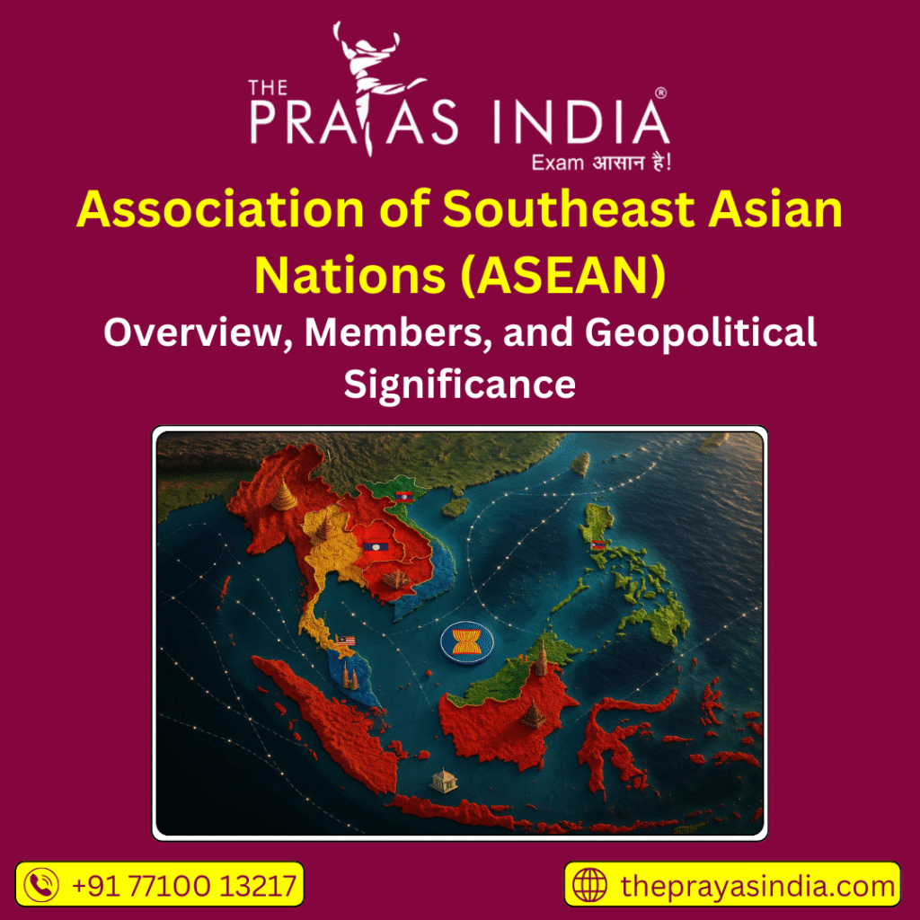 Association of Southeast Asian Nations (ASEAN)