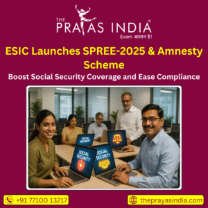 ESIC Launches SPREE-2025 & Amnesty Scheme