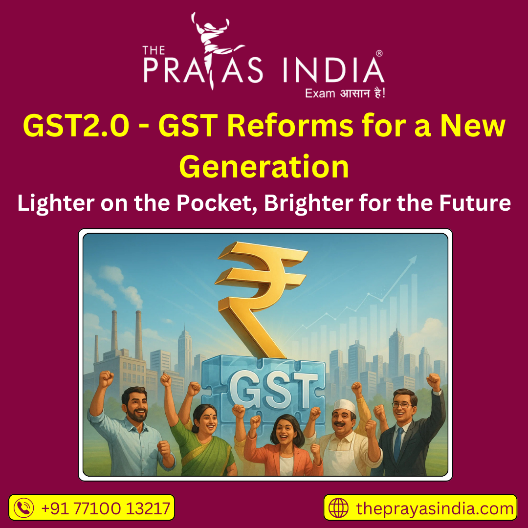 GST2.0 - GST Reforms for a New Generation