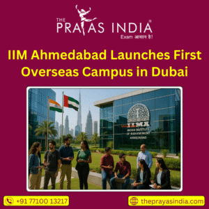 IIM Ahmedabad Launches First Overseas Campus in Dubai