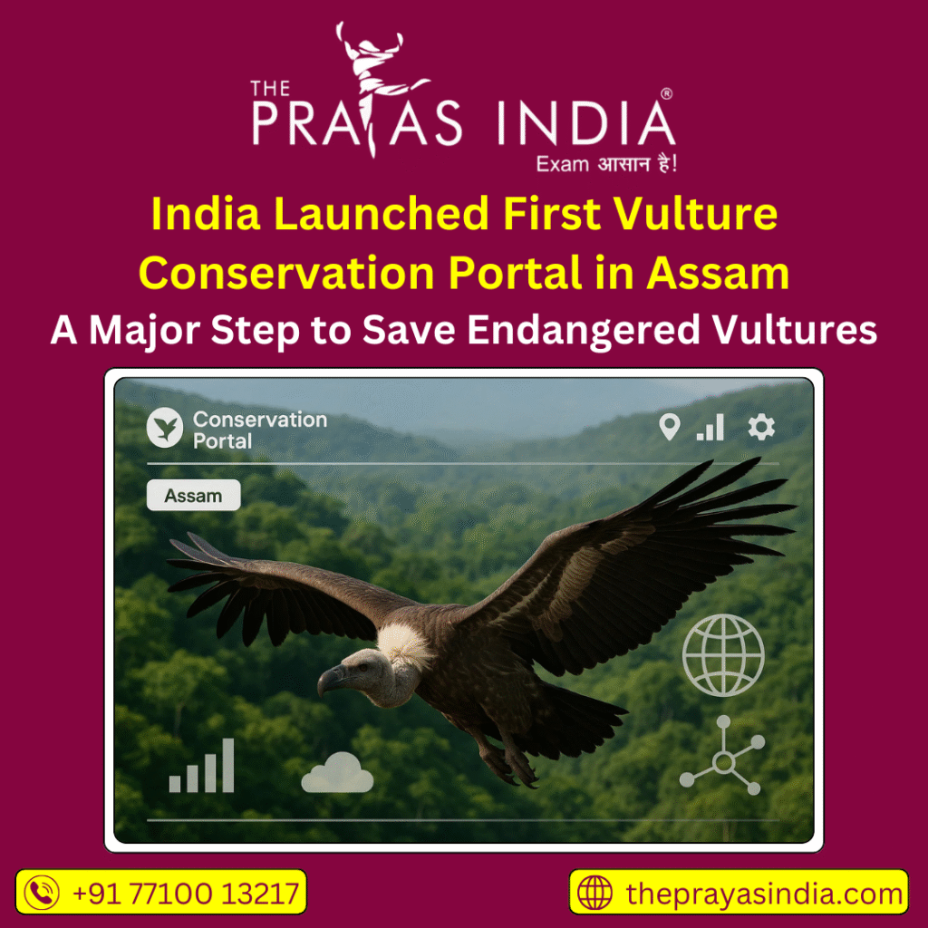 India Launched First Vulture Conservation Portal in Assam
