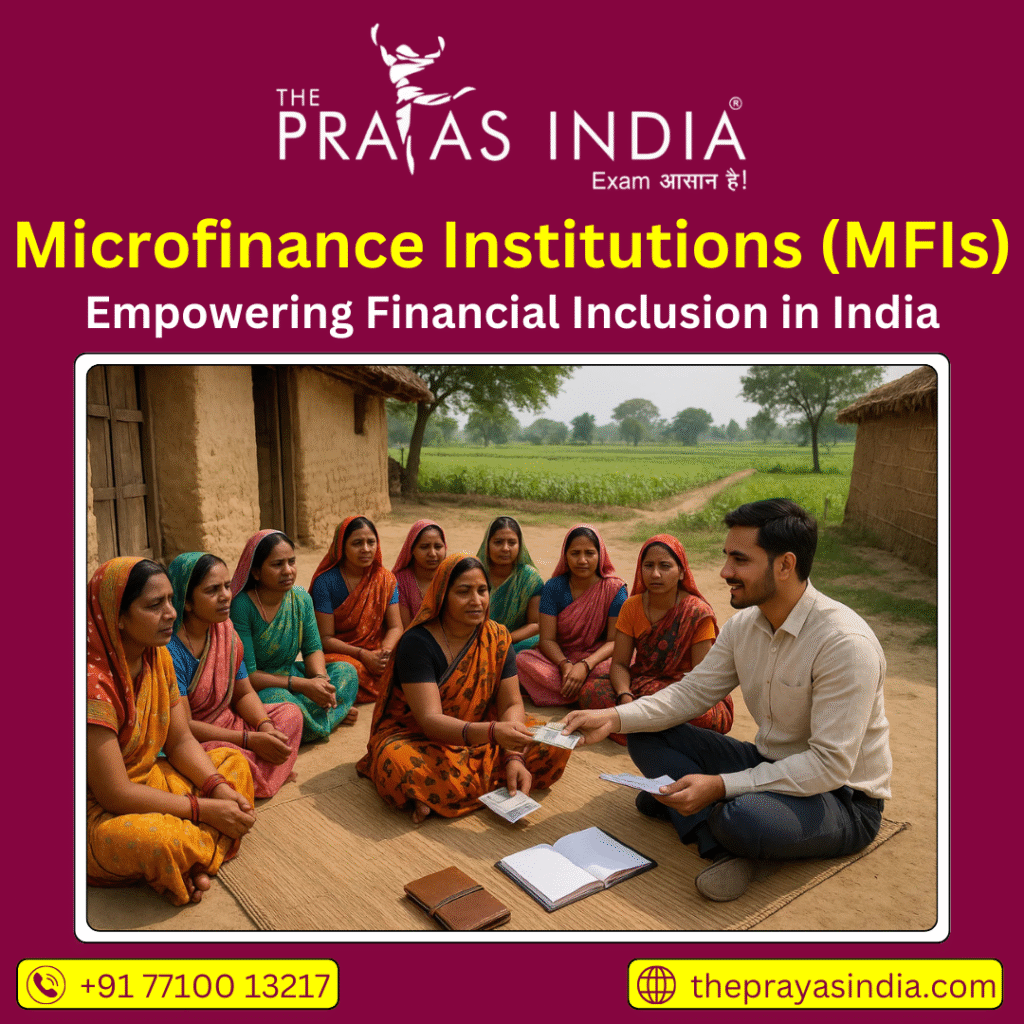 Microfinance Institutions (MFIs)