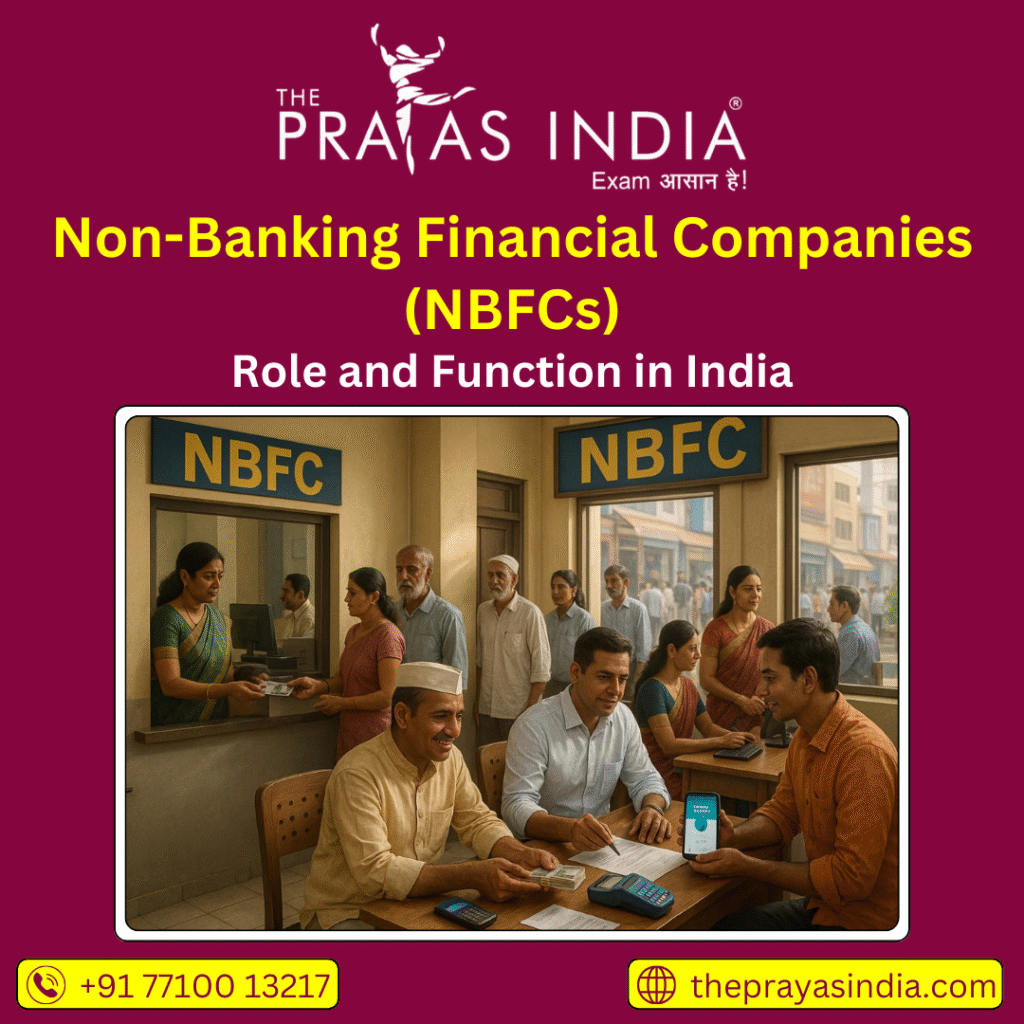 Non-Banking Financial Companies (NBFCs)