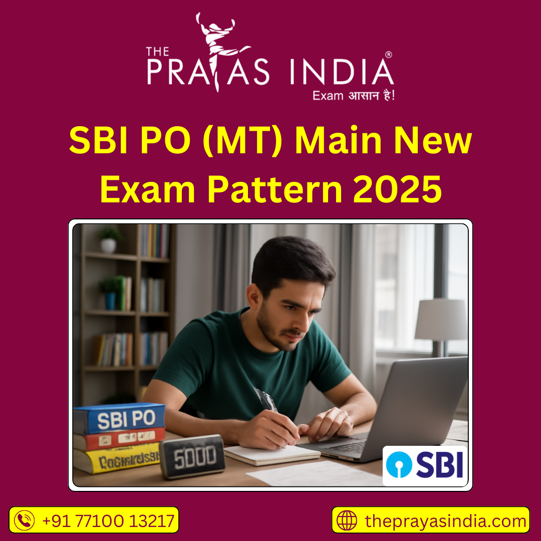 SBI PO (MT) Main New Exam Pattern 2025