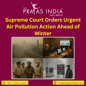Supreme Court Orders Urgent Air Pollution Action Ahead of Winter