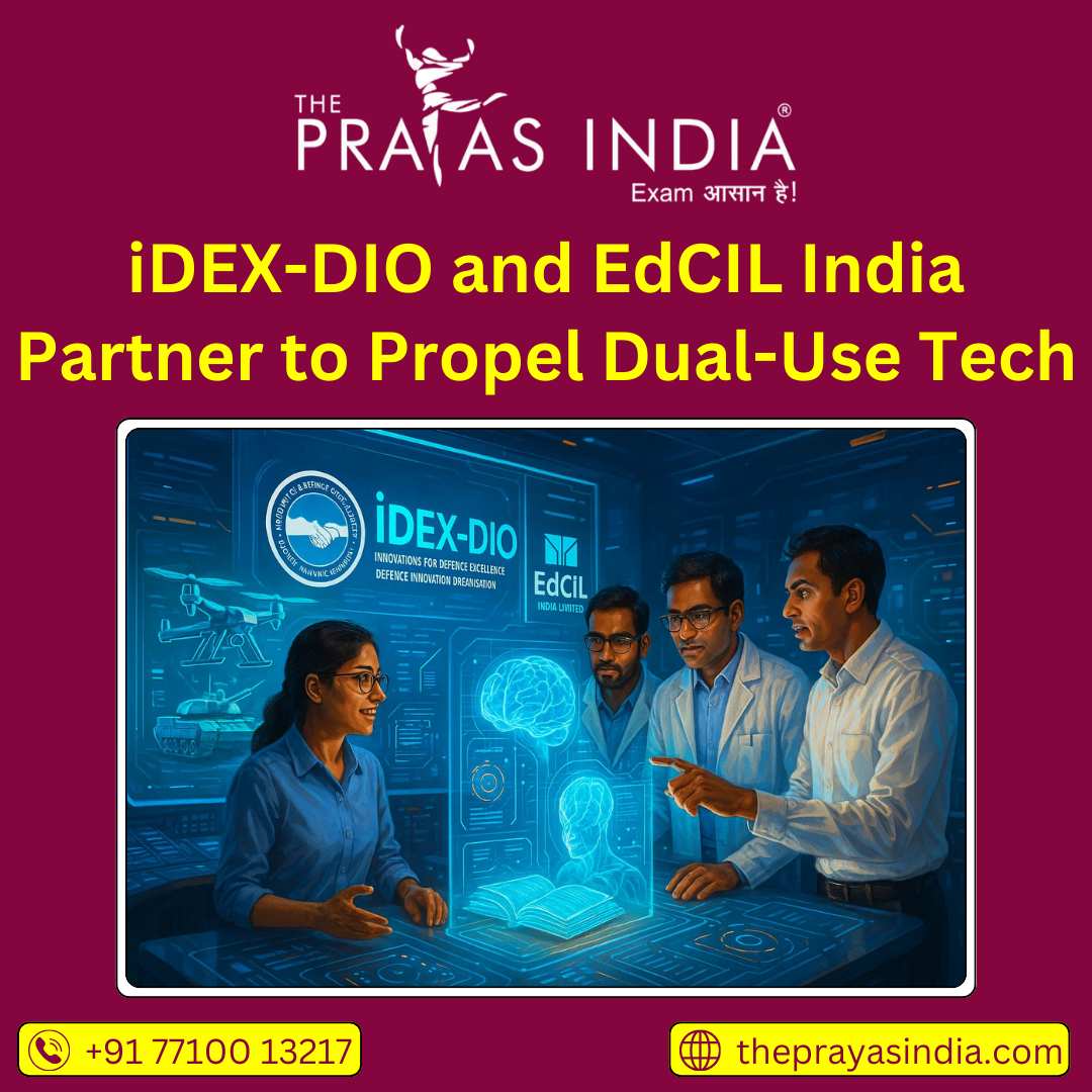 iDEX-DIO and EdCIL India Partner to Propel Dual-Use Tech