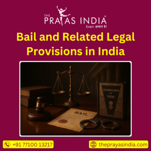 Bail and Related Legal Provisions in India