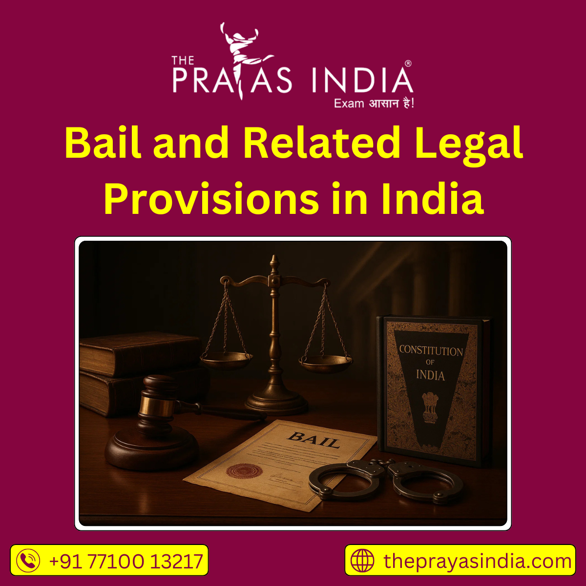 Bail and Related Legal Provisions in India: The Prayas India