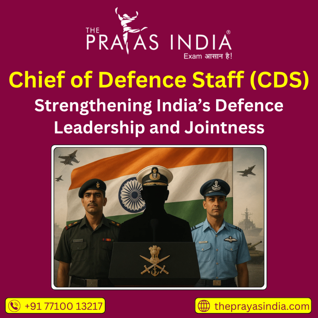 Chief of Defence Staff (CDS)