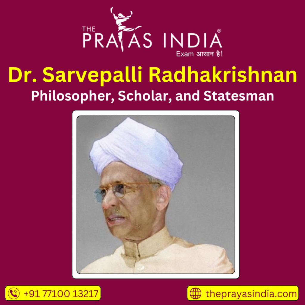 Dr. Sarvepalli Radhakrishnan