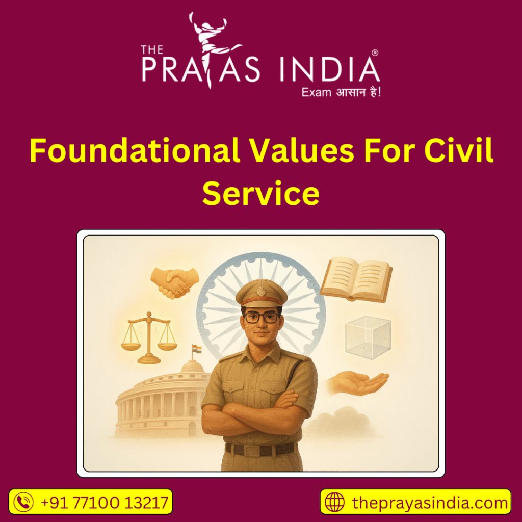 Foundational Values For Civil Service