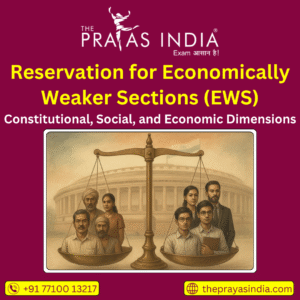 Reservation for Economically Weaker Sections (EWS)