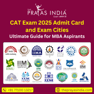 CAT Exam 2025 Admit Card and Exam Cities