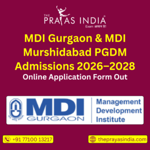 MDI Gurgaon & MDI Murshidabad PGDM Admissions 2026–2028