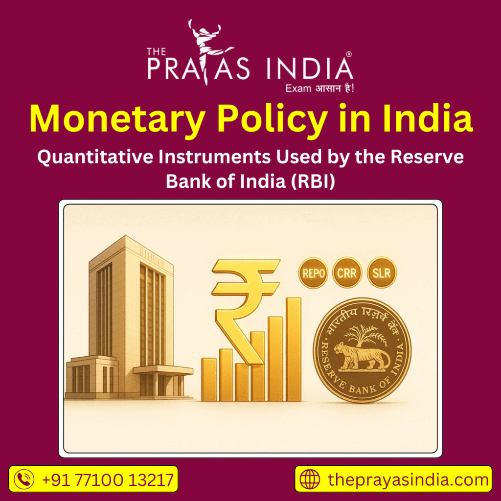 Monetary Policy in India