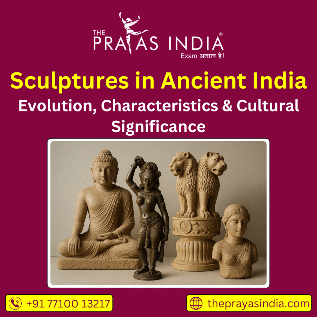 Sculptures in Ancient India