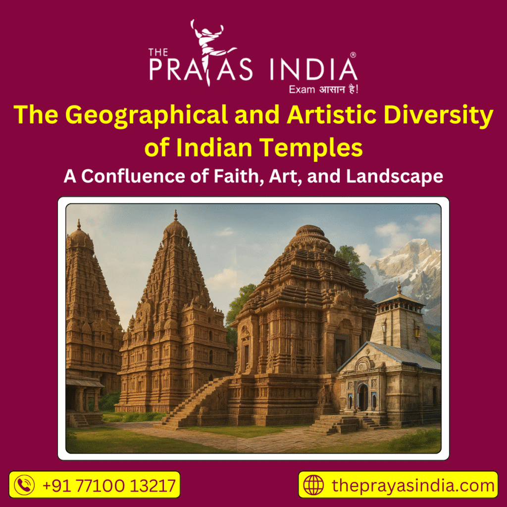 The Geographical and Artistic Diversity of Indian Temples