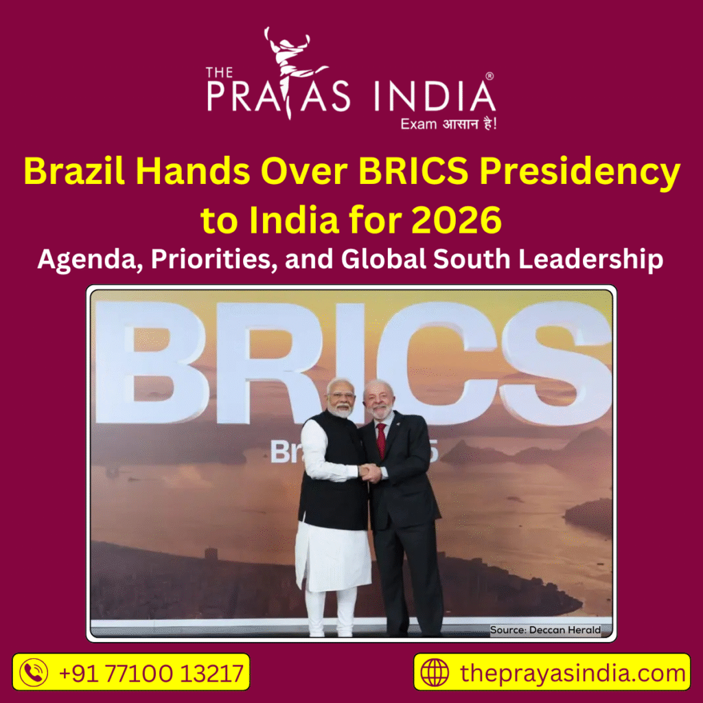 Brazil Hands Over BRICS Presidency to India for 2026