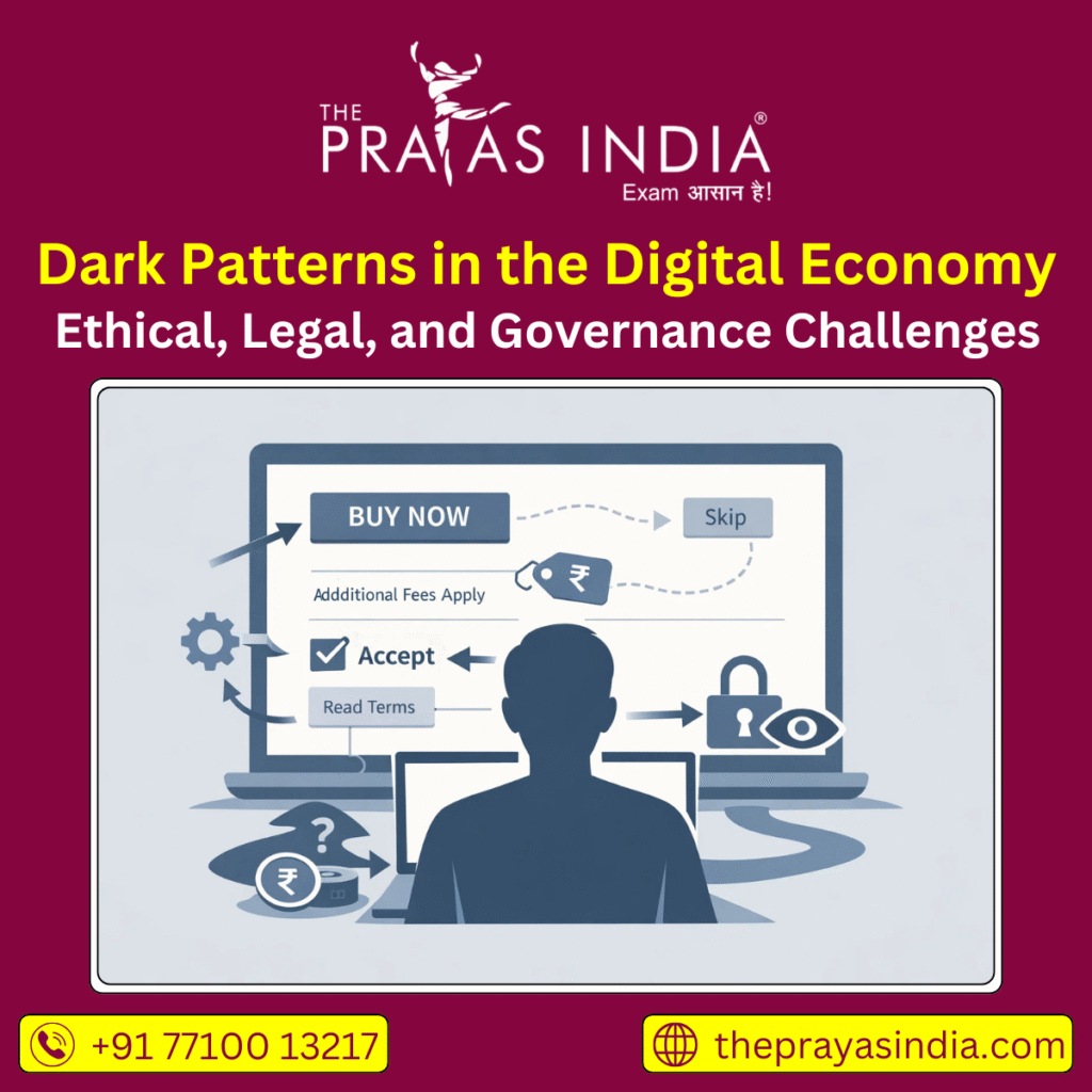 Dark Patterns in the Digital Economy The Prayas India