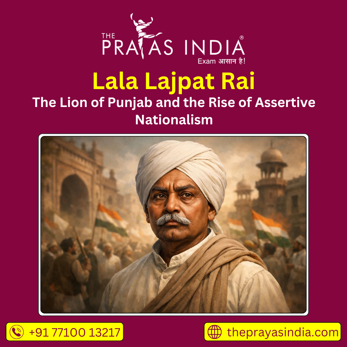 Lion Rai Lala Lajpat Rai: The Lion of Punjab - The Prayas India