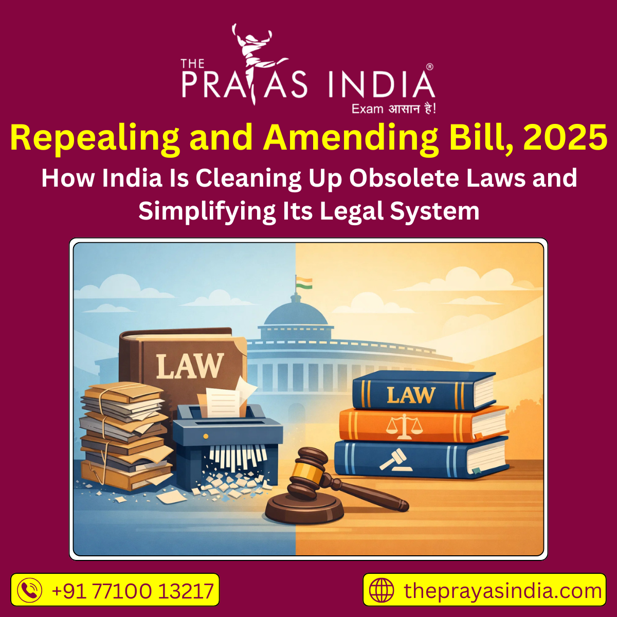 Repealing and Amending Bill 2025 - The Prayas India