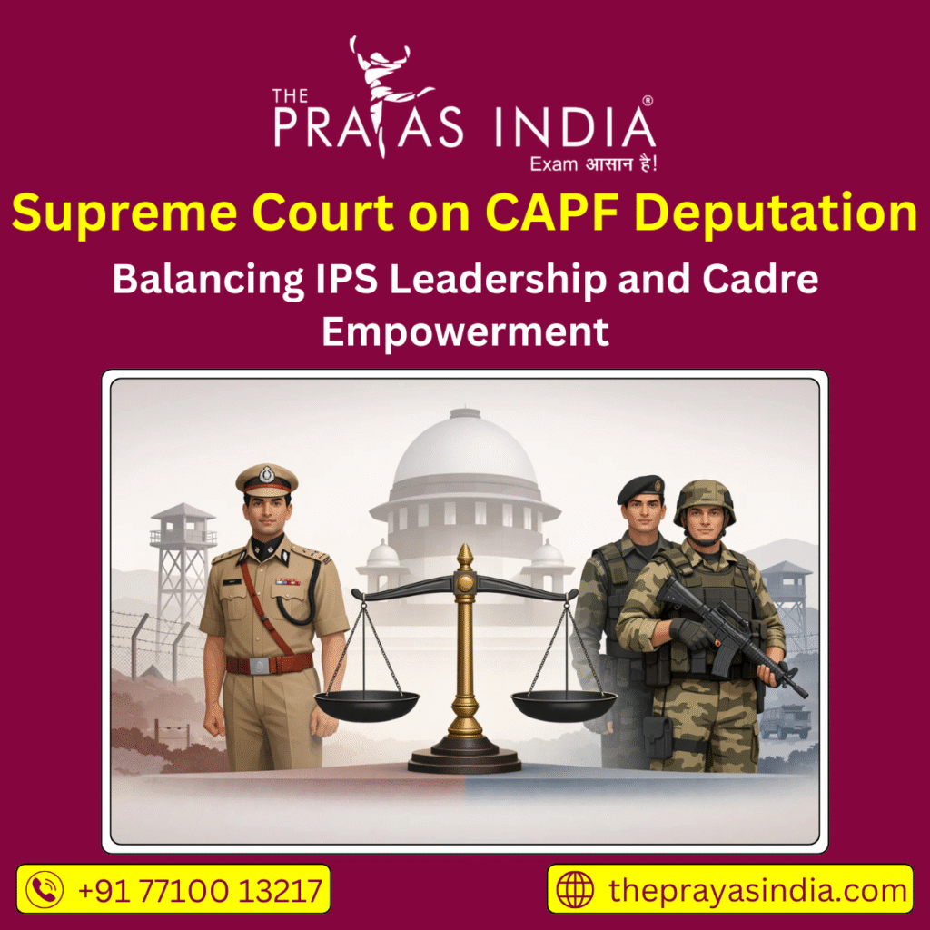 Supreme Court on CAPF Deputation
