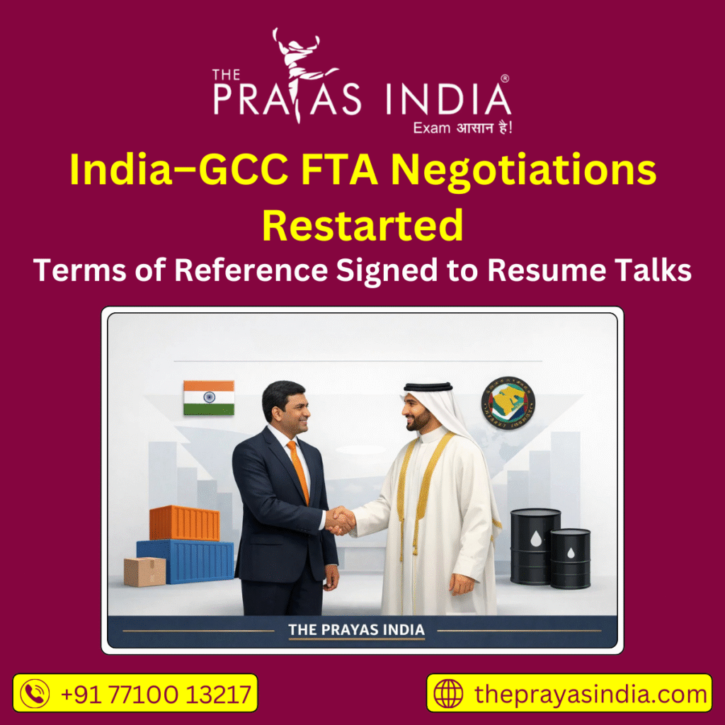 India–GCC FTA Negotiations Restarted
