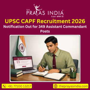 UPSC CAPF Recruitment 2026
