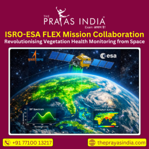 ISRO-ESA FLEX Mission Collaboration