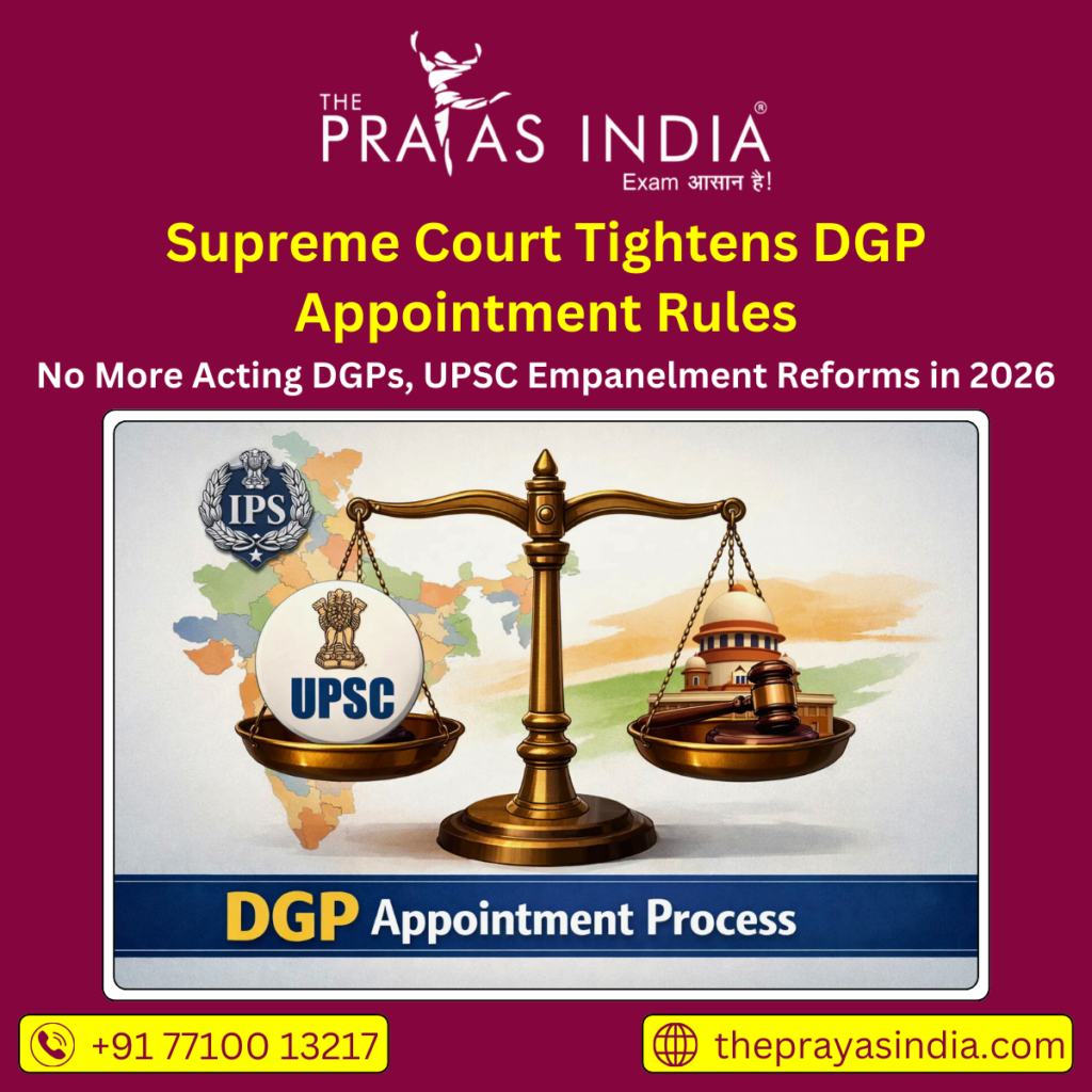Supreme Court Tightens DGP Appointment Rules