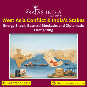 West Asia Conflict and India’s Stakes