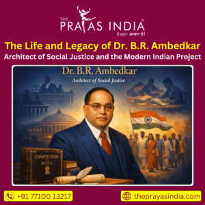 The Life and Legacy of Dr. B.R. Ambedkar