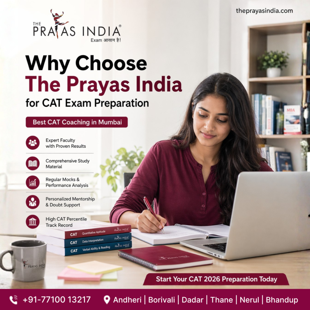 Why Choose The Prayas India for CAT Exam Preparation
