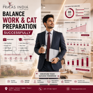 How to Balance Job and CAT Preparation Successfully