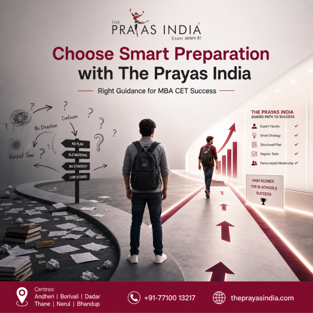 Why Choose The Prayas India for MBA CET Preparation