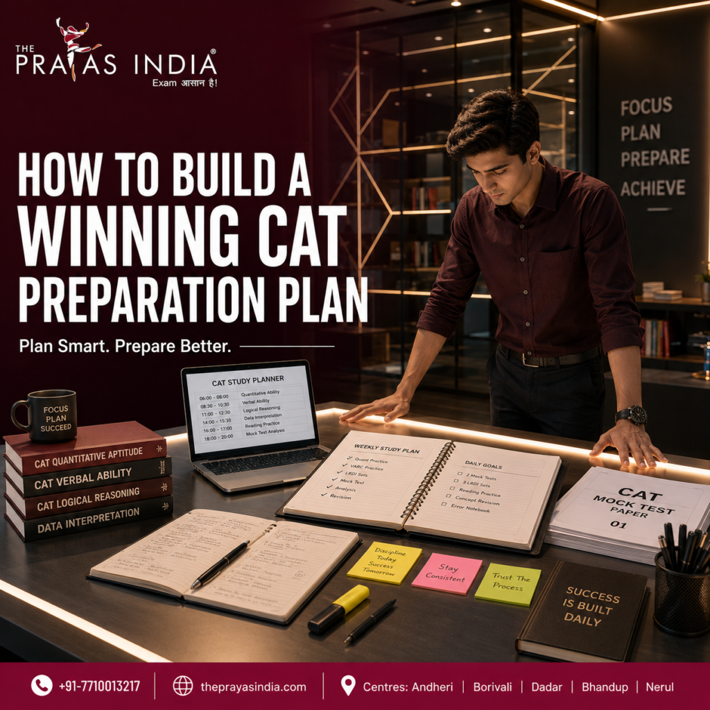 How to Build a Winning CAT Preparation Plan The Prayas India