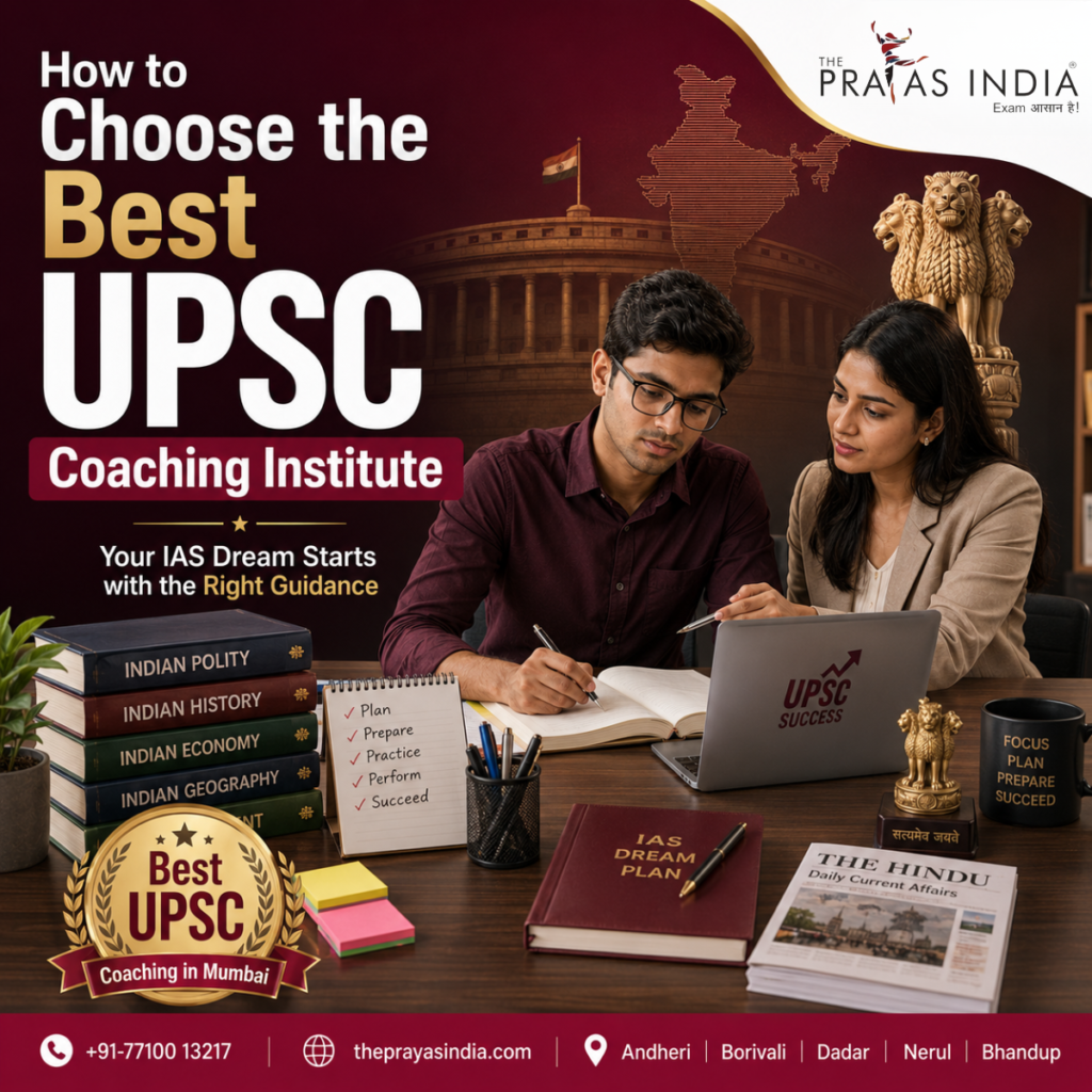 How to Choose the Best UPSC Coaching Institute The Prayas India