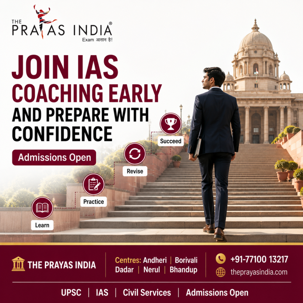 Join IAS Coaching Early and Prepare with Confidence