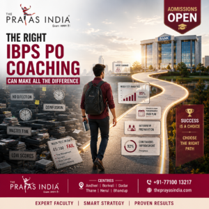 The Right IBPS PO Coaching Can Make All the Difference