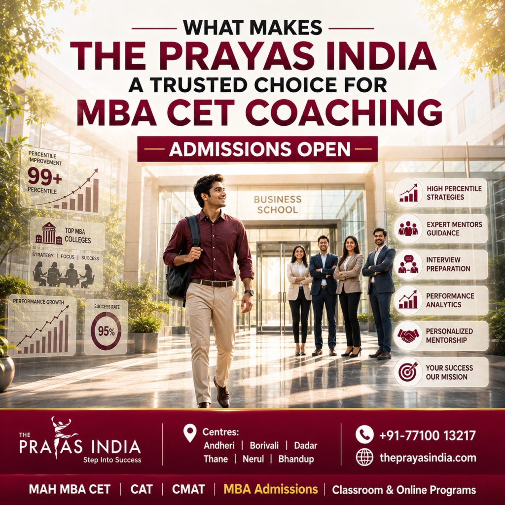 What Makes The Prayas India a Trusted Choice for MBA CET Coaching