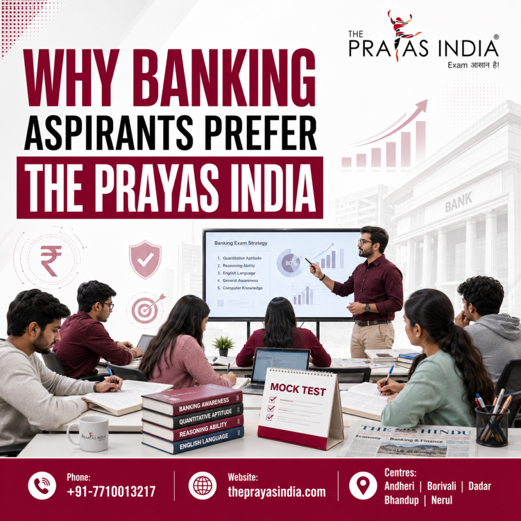 Why Banking Aspirants Prefer The Prayas India