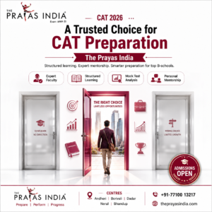 Why The Prayas India Is a Trusted Choice for CAT Preparation in Mumbai