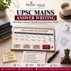 How Many UPSC Mains Answers Should You Write Every Week?
