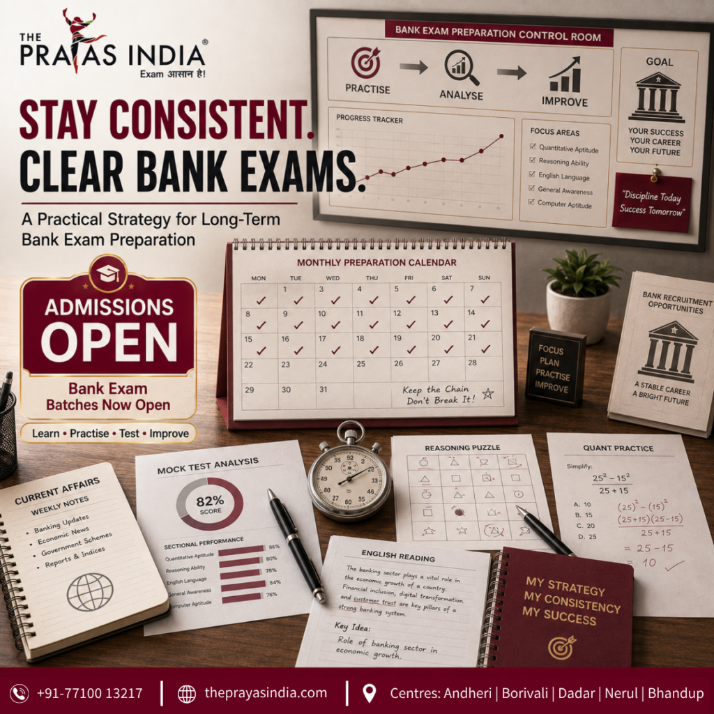 How to Prepare for Bank Exams Without Losing Consistency?
