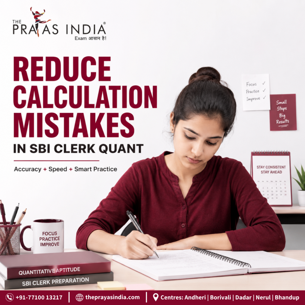 How to Reduce Calculation Mistakes in SBI Clerk Quant?