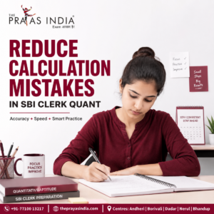 How to Reduce Calculation Mistakes in SBI Clerk Quant?