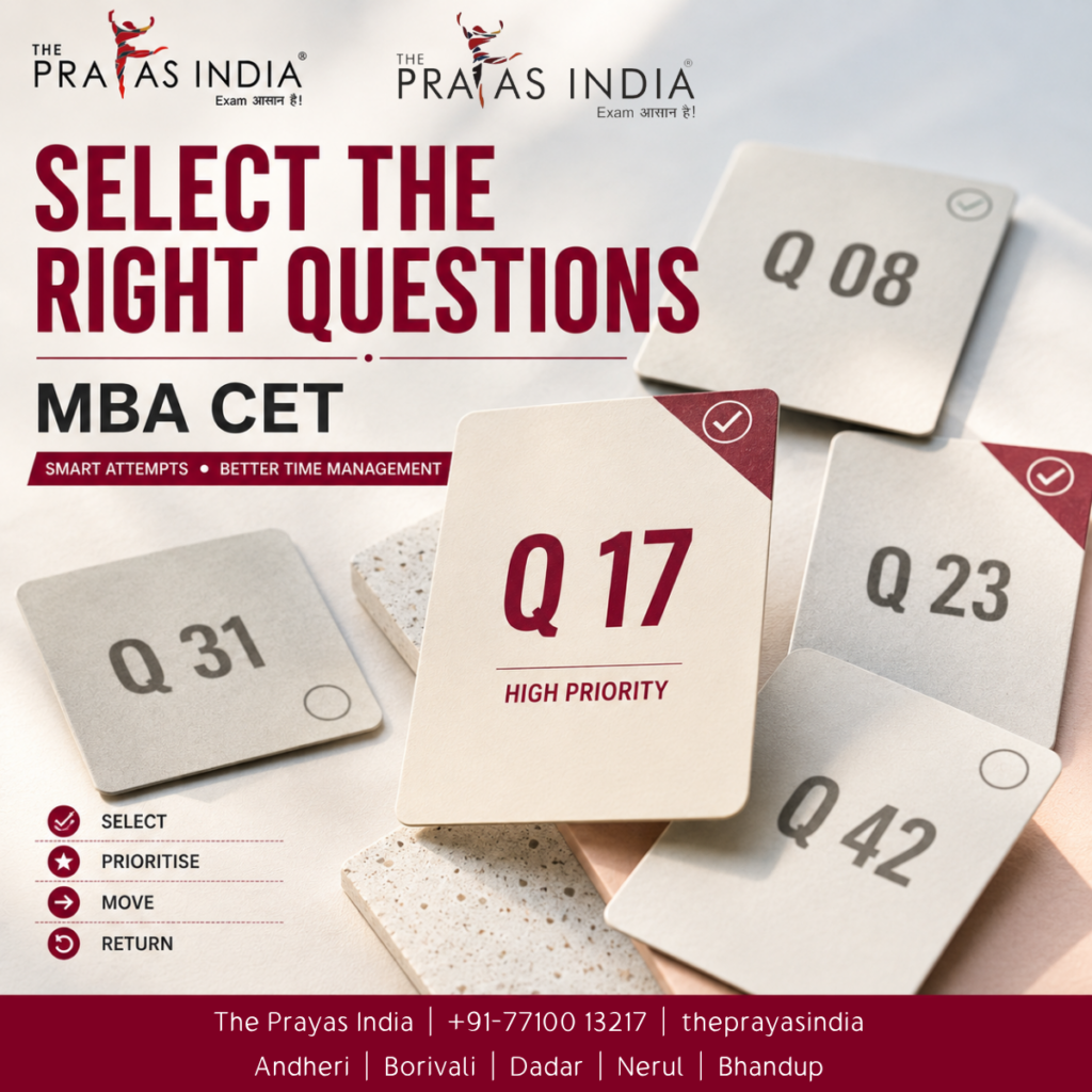 How to Select the Right Questions in MBA CET