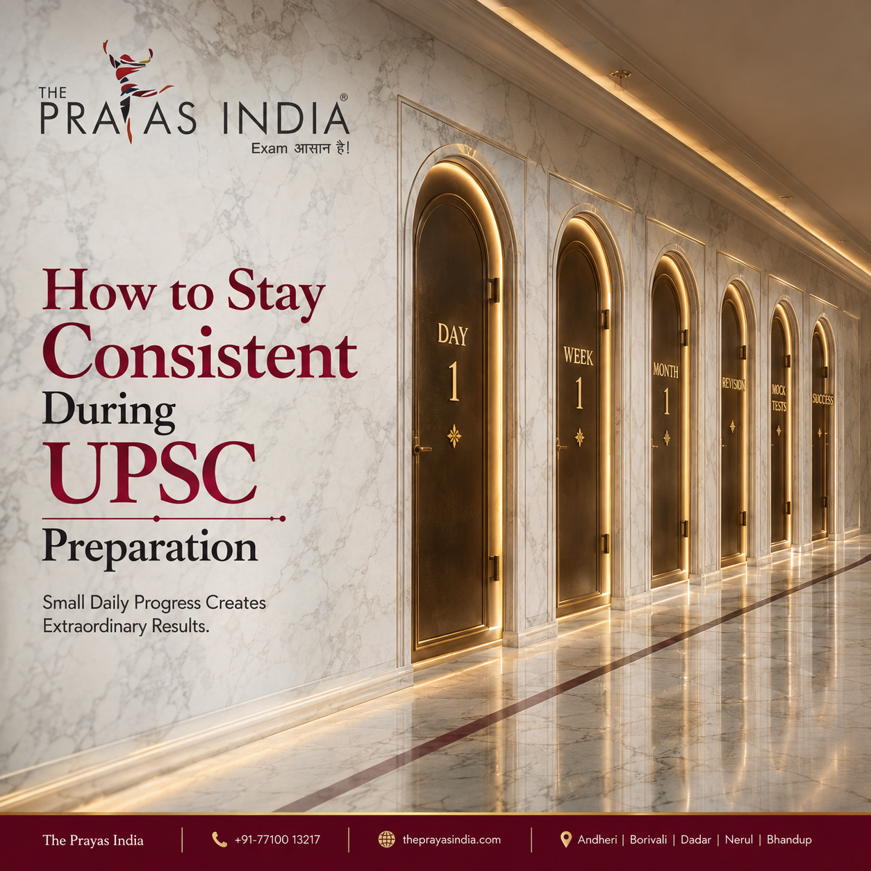 How to Stay Consistent During UPSC Preparation